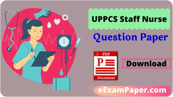 write-uppsc-previous-year-paper-in-hindi-and-english-on-brown-color-background-with-a-nurse-image-element