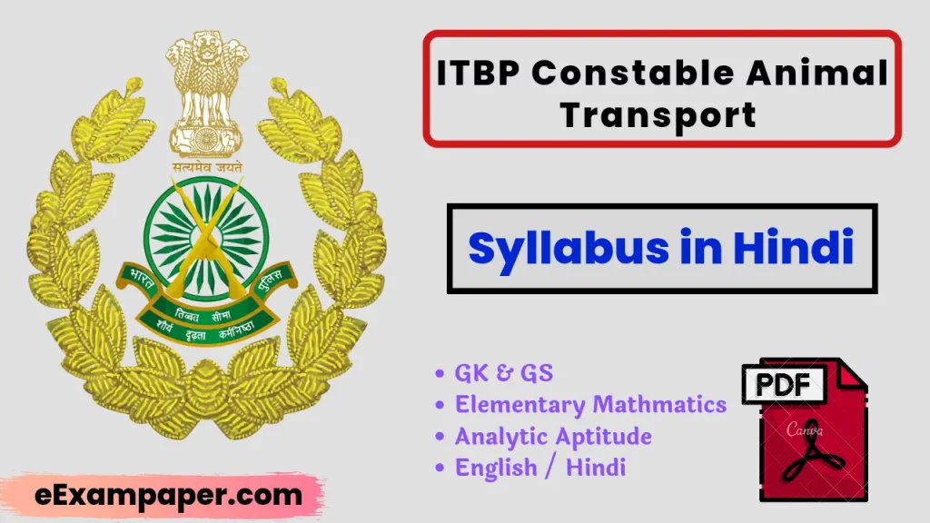 2022] ITBP Constable Animal Transport Syllabus in Hindi