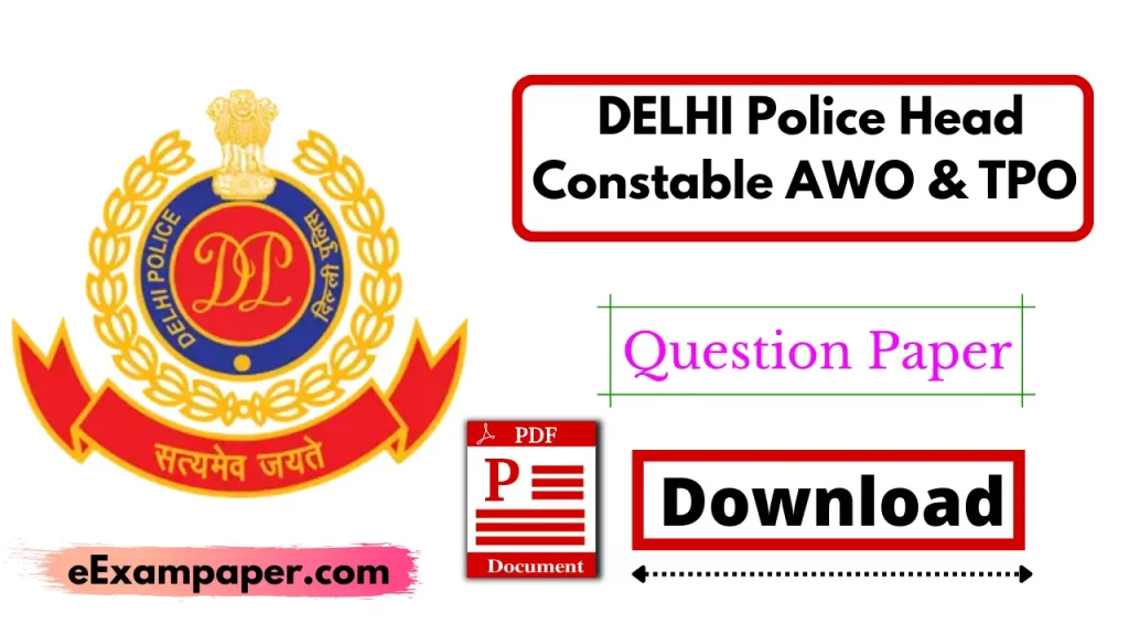 Written-on-white-background-delhi-police-head-constable-awo-tpo-previous-year-paper-in-hindi